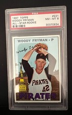 1967 Topps #221 Woody Fryman PSA 8 NM-MT All-Star Rookie Cup Pittsburgh Pirates