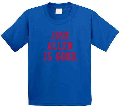 Josh Allen Is Good Buffalo Football T Shirt - Picture 4 of 8