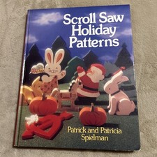 Scroll Saw Holiday Patterns by Spielman, Patricia,Spielman, Patrick, Good Book