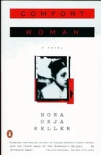 Comfort Woman - Paperback By Keller, Nora Okja - GOOD
