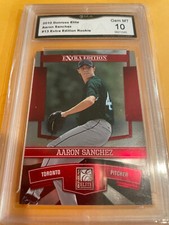 AARON SANCHEZ BLUE JAYS 2010 DONRUSS ELITE EXTRA EDITION RC # 13 GRADED 10 L@@K