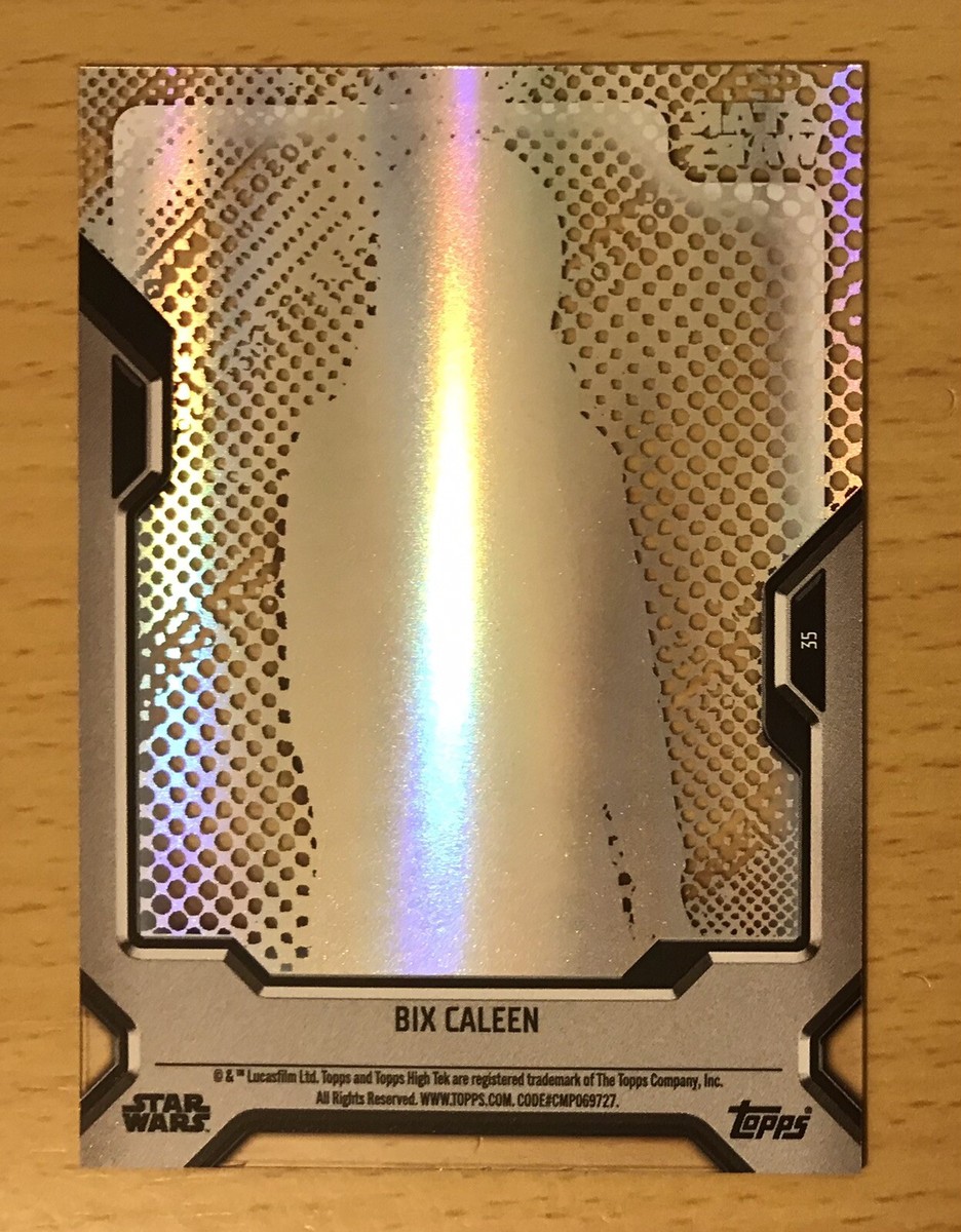 2023 TOPPS STAR WARS HIGH TEK BASE BIX CALEEN ANDOR CALEEN