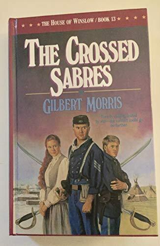 Gekreuzte Säbel: 13 (House of Winslow... von Morris, Gilbert Taschenbuch/Softback - Bild 1 von 2
