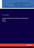 A General History Of The Science And Practice Of Music | Volume II | Hawkins