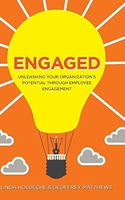 Engaged: Unleashing Your Organizati..., Matthews, Geoff