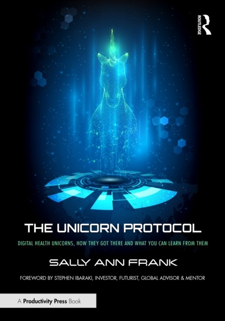 The Unicorn Protocol by Sally Ann Frank (Paperback Book)