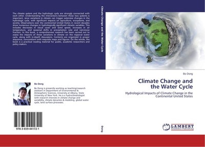 Climate Change and the Water Cycle Bo Dong