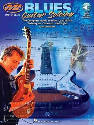 Blues-Gitarrensolo: Master Class-Serie von Keith Wyatt (englisch) Taschenbuch Boo