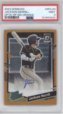 2023  Optic Jackson Merril Optic Rated Prospect Signature Orange /25 PSA 9