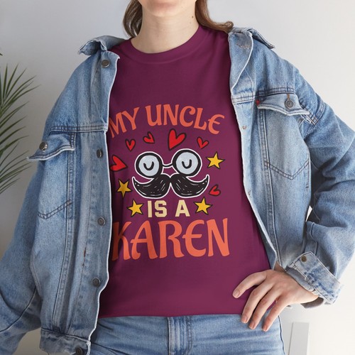 T-shirt maglietta unisex morbida My Uncle Is A Karen meme che dice citazione scherzo sarcastico - Foto 21 di 25