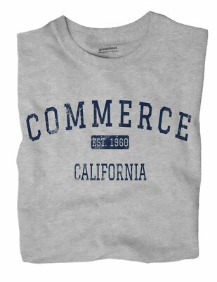 Commerce California CA T-Shirt EST
