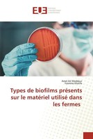 Amel Ait Meddour (U. A.) | Types De Biofilms PréSents Sur Le MatéRiel Utilisé...