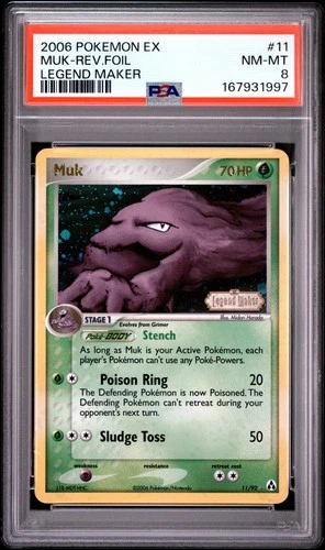 2006 POKEMON EX LEGEND MAKER #11 MUK-REVERSE FOIL PSA 8