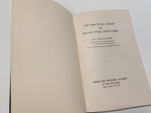 1943 Practical Design of Welded Steel Structures Malcom Priest American Welding - Picture 6 of 15