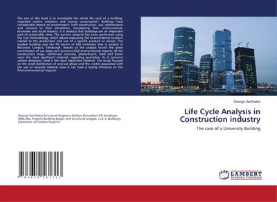 George Xanthakis | Life Cycle Analysis in Construction industry | Taschenbuch