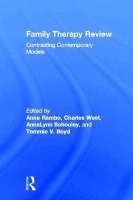 Family Therapy Review : Contrasting Contemporary Models, Hardcover by Rambo, ...
