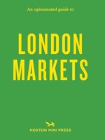 Sonya Barber - An Opinionated Guide To London Markets - Paperback - G245Z