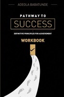 Adeola Babatunde | Pathway TO Success (Workbook) | Taschenbuch | Englisch (2014)