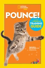 Pounce! A How To Speak Cat Training Guide - Paperback - GOOD