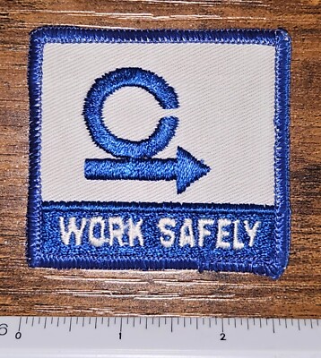 Work Safely Construction Trade School Vintage Patch 