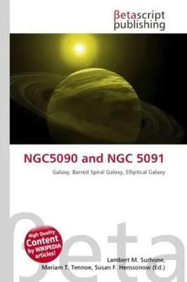Lambert M. Surhone (u. a.) | NGC5090 and NGC 5091 | Taschenbuch | Englisch