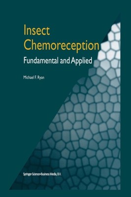 Ryan - Insect Chemoreception   Fundamental and Applied - New paperback - X555z