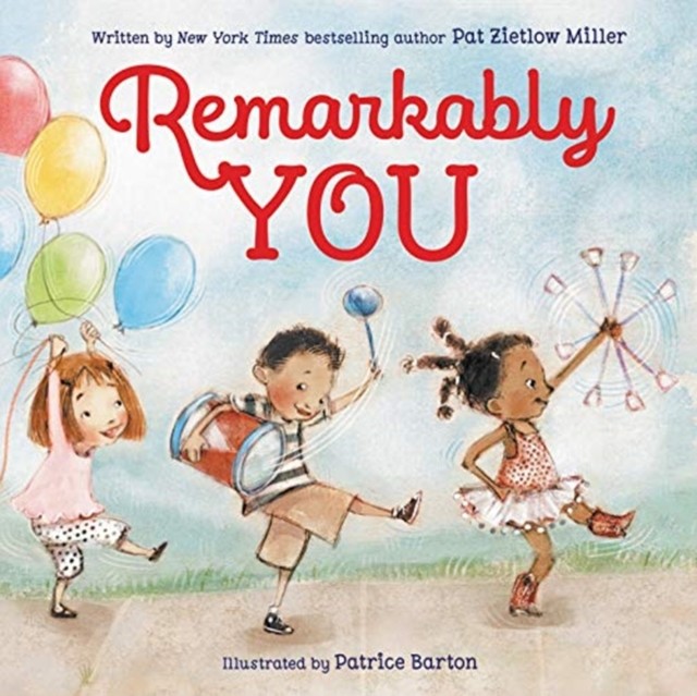 Remarkably You Pat Zietlow Miller - Image 2