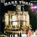 WILLIAM PERRY - Mark Twain: The Musical (1991 Studio Cast) - CD - Cast Recording