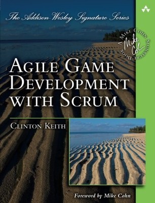 AGILE GAME DEVELOPMENT WITH SCRUM (ADDISON-WESLEY By Clinton Keith **BRAND NEW**