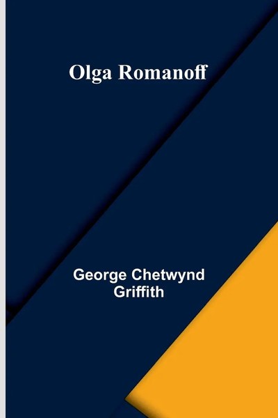 George Chetwynd Griffith | Olga Romanoff | Taschenbuch | Englisch (2026)-image