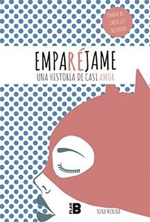 Emparéjame (PLAN B, Band 606001) von Minina, Nina | Buch | Zustand sehr gut