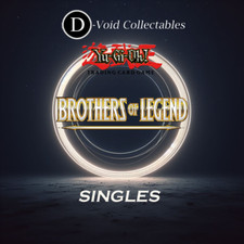 Yu-Gi-Oh! TCG - Brothers of Legend - Singles