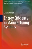 Energy Efficiency In Manufacturing Systems Sebastian Thiede