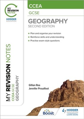 My Revision Notes CCEA GCSE Geography Second Edition by Gillian Rea PAPERBACK