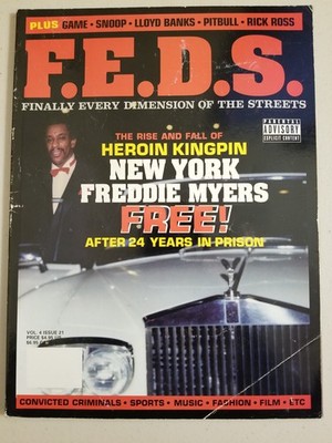 F.E.D.S Magazine VOL 4 Issue #21   | New York Freddie Myers