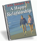 101 Steps To A Happy Relationship Gives You 101 Ways To Build Strengthen (EBook)