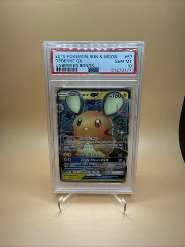 Pokemon PSA 10 GEM MT Dedenne GX 57/214 Unbroken Bonds Holofoil 2019 S#4105