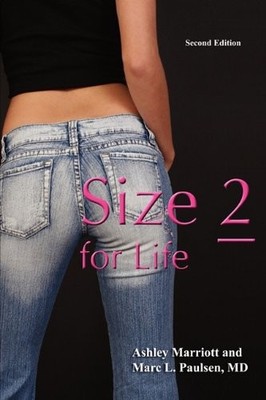 SIZE 2 FOR LIFE: THE RATIONAL, FRAME-ADJUSTED APPROACH TO By Ashley VG