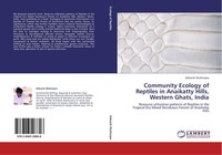 Community Ecology Of Reptiles In Anaikatty Hills, Western Ghats, India Debanik M