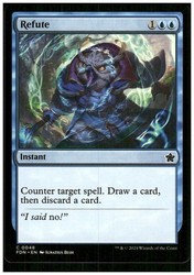 Refute #48 Common Foundations Magic: The Gathering