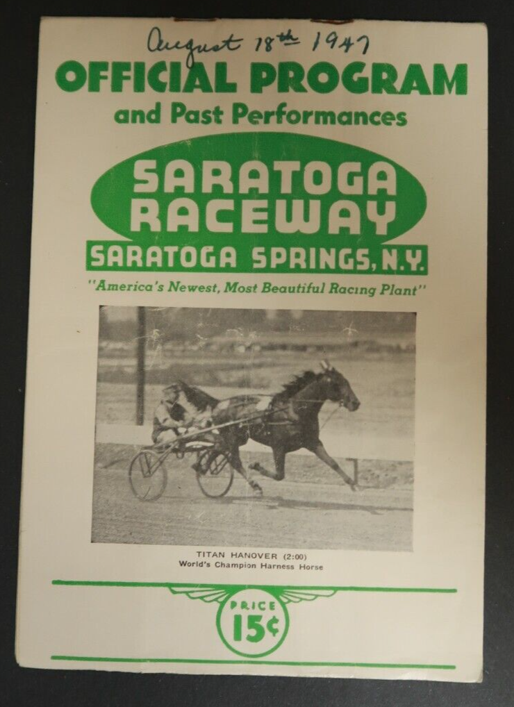 Official Program and Past Performances Saratoga Raceway New York VTG Horses