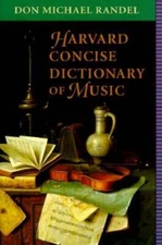 Harvard Concise Dictionary of Music - Paperback By Randel, Don Michael - GOOD