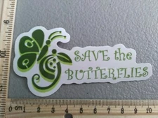 SALE! Save The Butterflies Cute Green Vegan Animals Meme Decal Sticker Car Truck