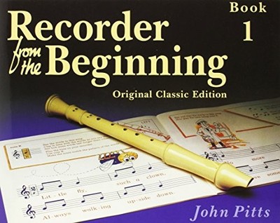 RECORDER FROM THE BEGINNING: PUPIL'S BOOK ... by PITTS John Paperback / softback