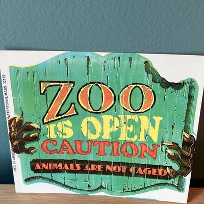 Zoo Is Open Caution Animals Are Not Caged Decal Green Yellow Red Brown 4x3''