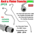For 2007-14 Tahoe Yukon Escalade Rack & Pinion transfer lines Hard lines on rack