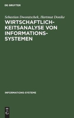 Wirtschaftlichkeitsanalyse Von Informationssystemen