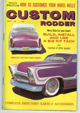 Custom Rodder Magazine ~ March 1960  ~ Build, Install and Use
