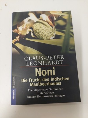 Noni - Die Frucht des Indischen Maulbeerbaums 13