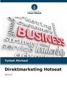 Tetteh Michael | Direktmarketing Hotseat | Taschenbuch | Deutsch (2023) | Band 2